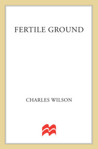 Charles Wilson — Fertile Ground