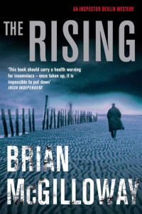 McGilloway Brian — The Rising ( Inspector Devlin #4 )