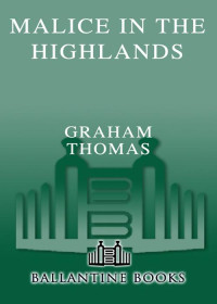 Thomas Graham — Malice in the Highlands