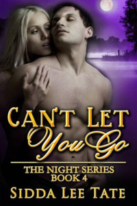 Sidda Lee Tate — Can't Let You Go