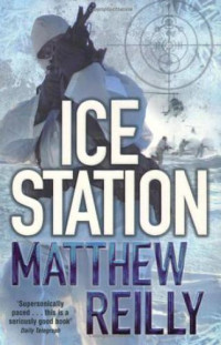 Reilly Matthew — Ice Station