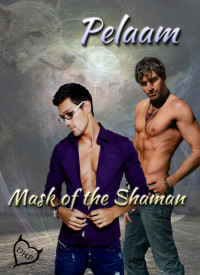 Pelaam — Mask of the Shaman