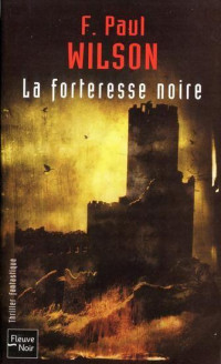 Wilson Paul — La forteresse noire