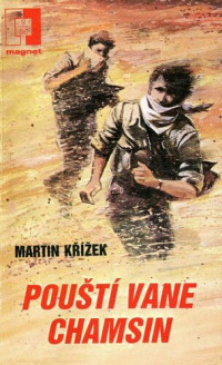 Martin Křížek — Pouští vane Chamsin