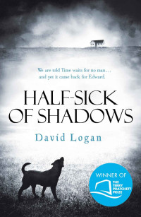 Logan David — Half-Sick of Shadows