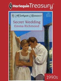 Richmond Emma — Secret Wedding