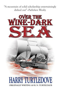 Turtledove Harry — Over the Wine-Dark Sea