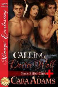 Adams Cara — Calling Doctor Wolf