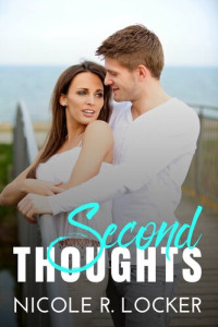 Nicole R. Locker — Second Thoughts