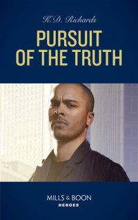 K.D. Richards — Pursuit of the Truth