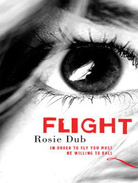 Rosie Dub — Flight