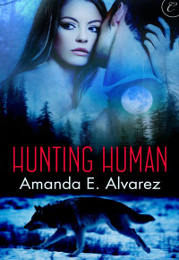 Alvarez, Amanda E — Hunting Human [Carina]