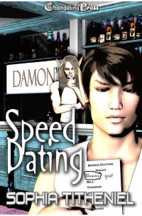 Sophia Titheniel — Speed Dating