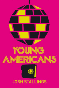 Stallings, Josh — Young Americans