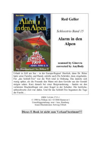 Geller Red — Alarm in den Alpen