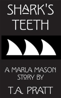 Pratt, T A — Shark's Teeth