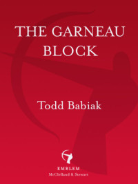 Babiak Todd — The Garneau Block
