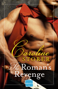 Storer Caroline — The Roman's Revenge