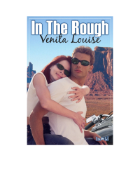 Venita Louise — In the Rough