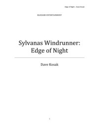 Kosak Dave — 25 Sylvanas Windrunner Edge of Night