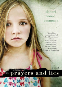 Emmons, Sherri Wood — Prayers and Lies