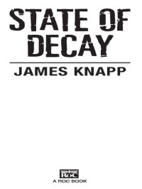 Knapp James — State of Decay