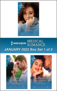 Annie O'Neil, Tina Beckett, Susan Carlisle — Harlequin Medical Romance January 2022 - Box Set 1 of 2