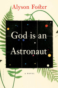 Foster Alyson — God is an Astronaut