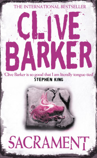 Clive Barker — Sacrament