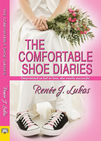 Lukas, Renée J — The Comfortable Shoe Diaries