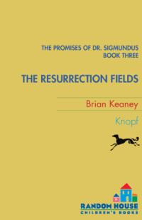 Keaney Brian — The Resurrection Fields