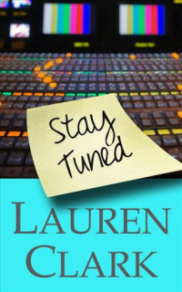 Clark Lauren — Stay Tuned