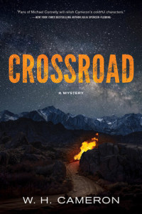 W. H. Cameron — Crossroad: A Novel