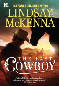 McKenna Lindsay — The Last Cowboy