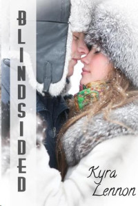Kyra Lennon — Blindsided (Game On Book 2)