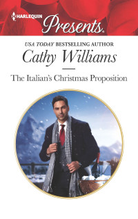 Cathy Williams — The Italian's Christmas Proposition