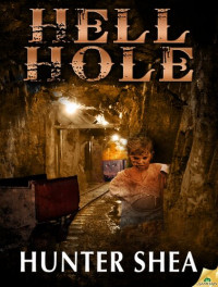 Hunter Shea — Hell Hole