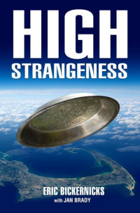 Eric Bickernicks — High Strangeness