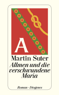 Suter Martin — Allmen und die verschwundene María