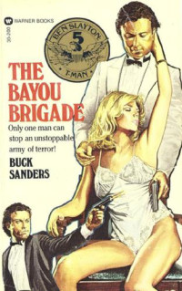Sanders Buck — The Bayou Brigade