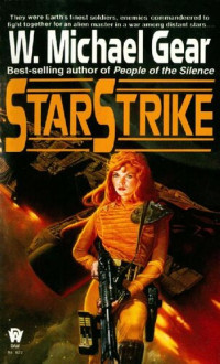 W. Michael Gear — Starstrike