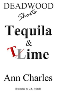 Charles Ann — Tequila & Time