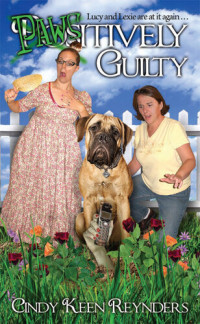 Cindy Keen Reynders — Paws-itively Guilty