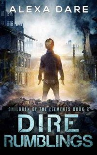 Dare Alexa — Dire Rumblings