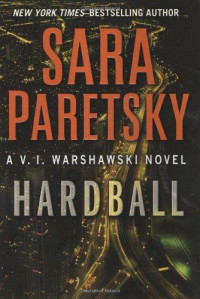 Paretsky Sara — Hardball