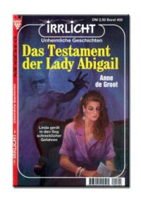 De Groot, Anne — Das Testament der Lady Abigail