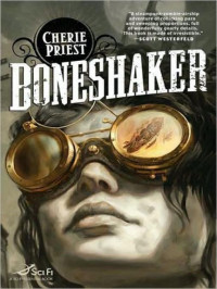 Priest Cherie — Boneshaker