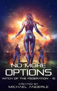 Michael Anderle — No More Options