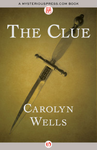Wells Carolyn — The Clue A Fleming Stone Mystery