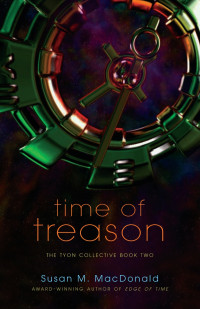 MacDonald, Susan M — Time of Treason